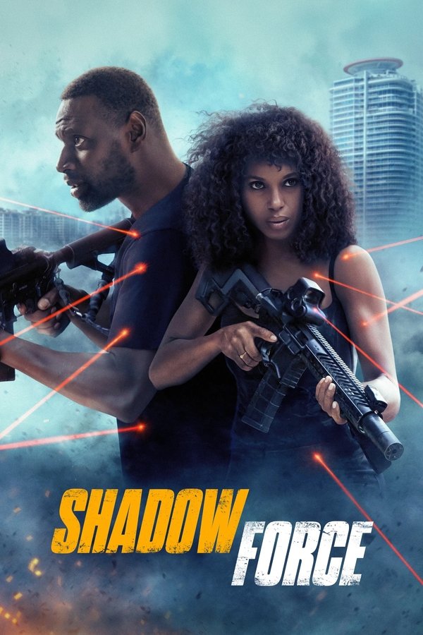 ⁣Shadow Force (2025)