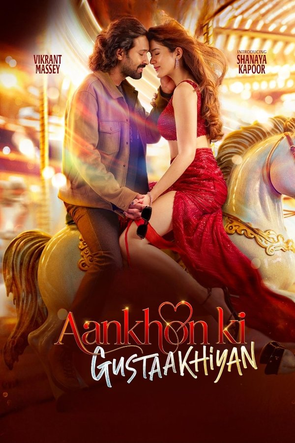 ⁣Aankhon ki Gustaakhiyan (2025)